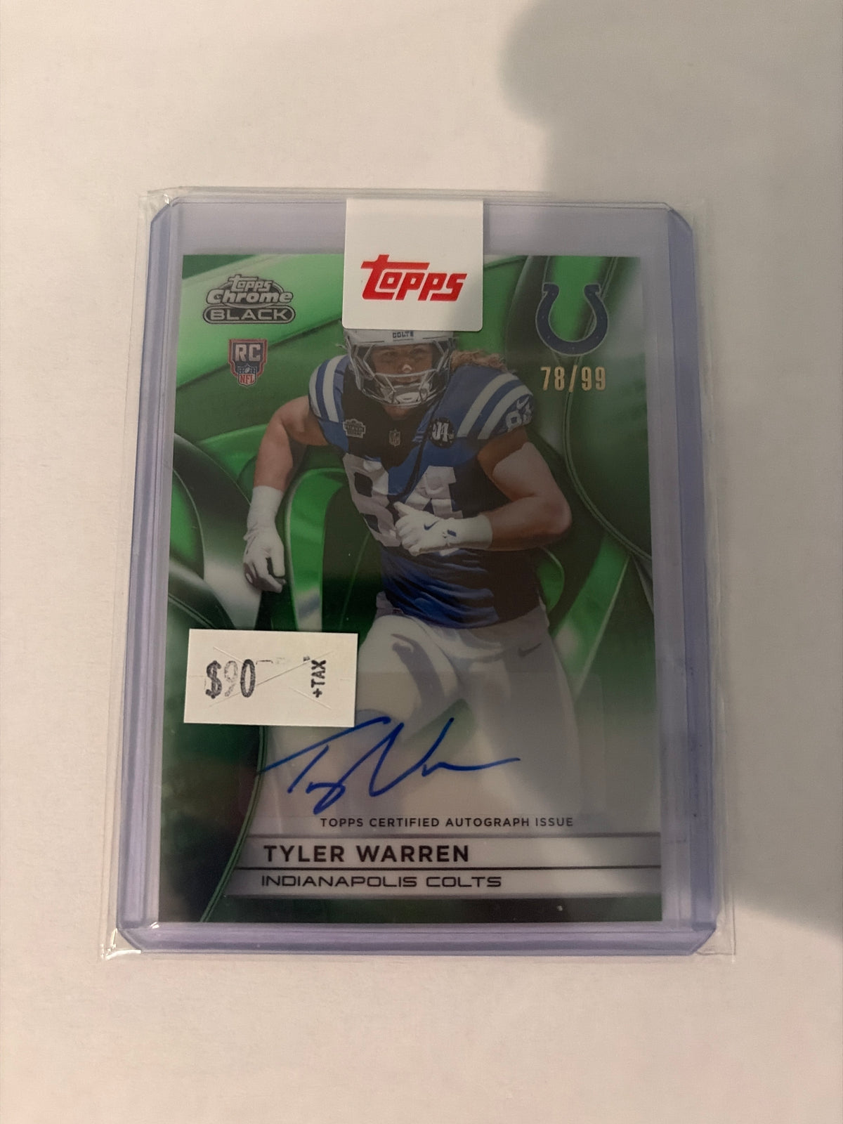 2025 Topps Chrome Black Green 78/99 Tyler Warren Rookie Autograph