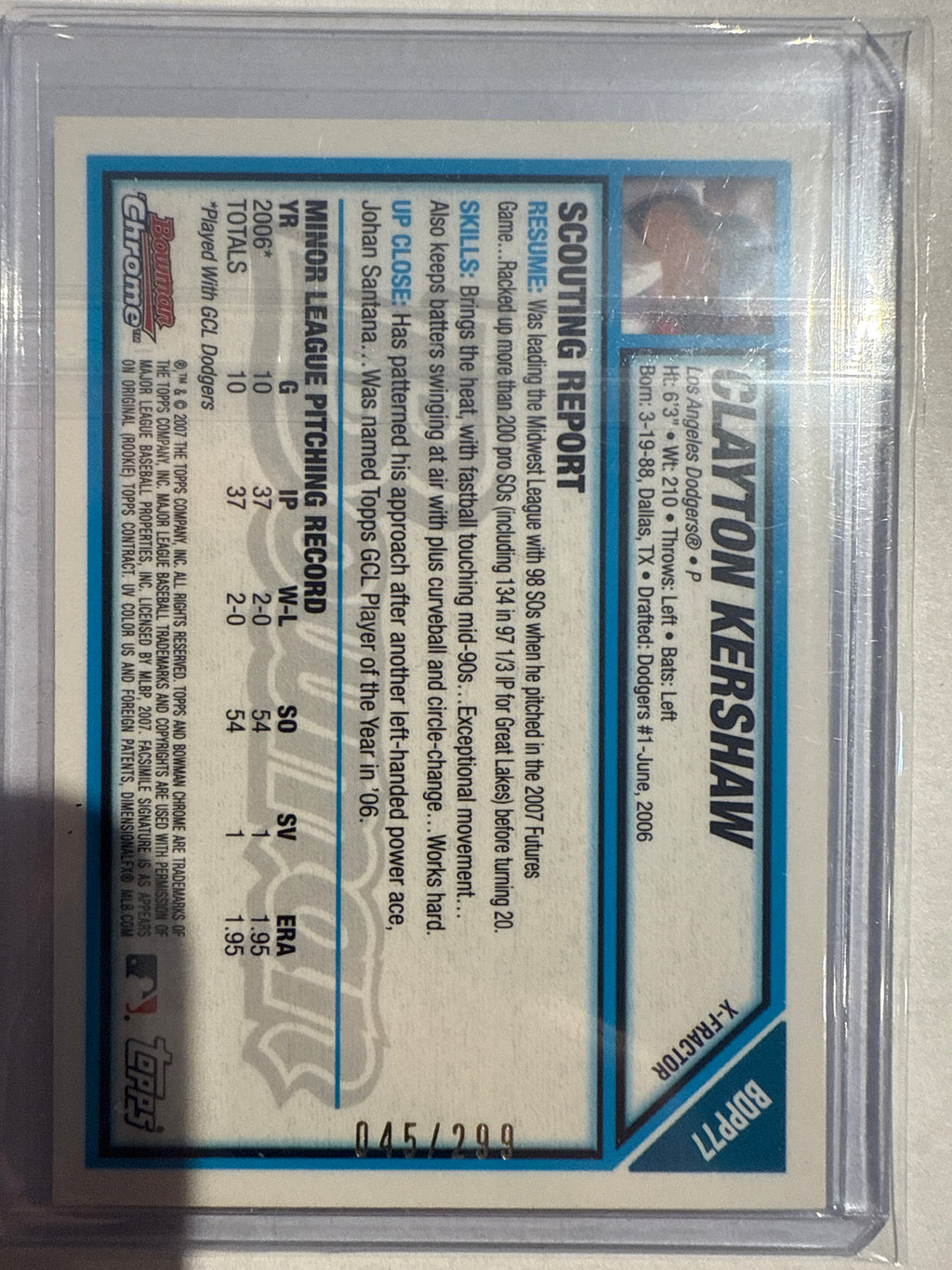 2007 Bowman chrome Clayton, Kershaw xfractor 45/299