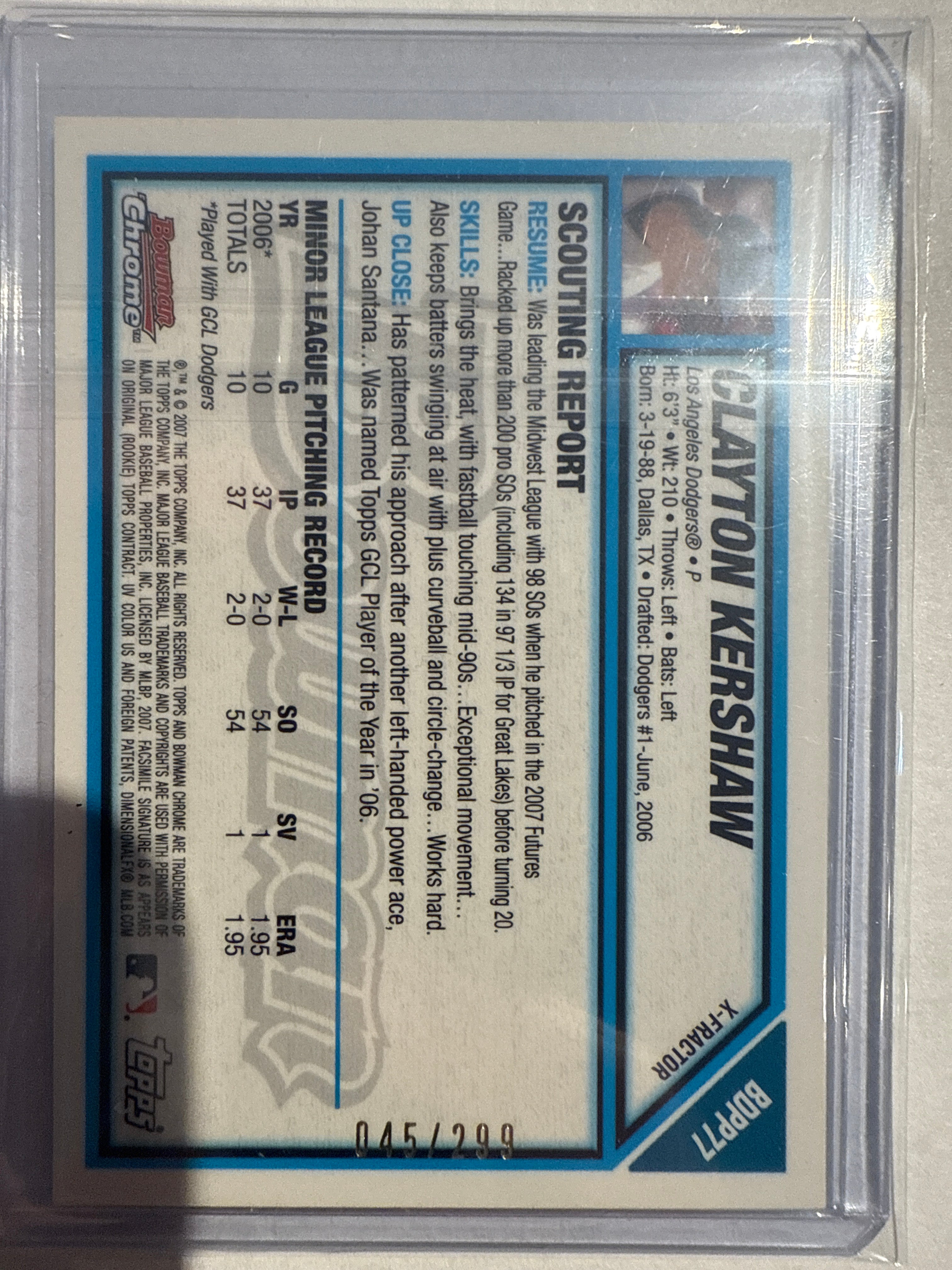 2007 Bowman chrome Clayton, Kershaw xfractor 45/299