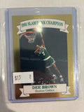 1991 Slam Dunk Champion Dee Brown #7 3277/10000