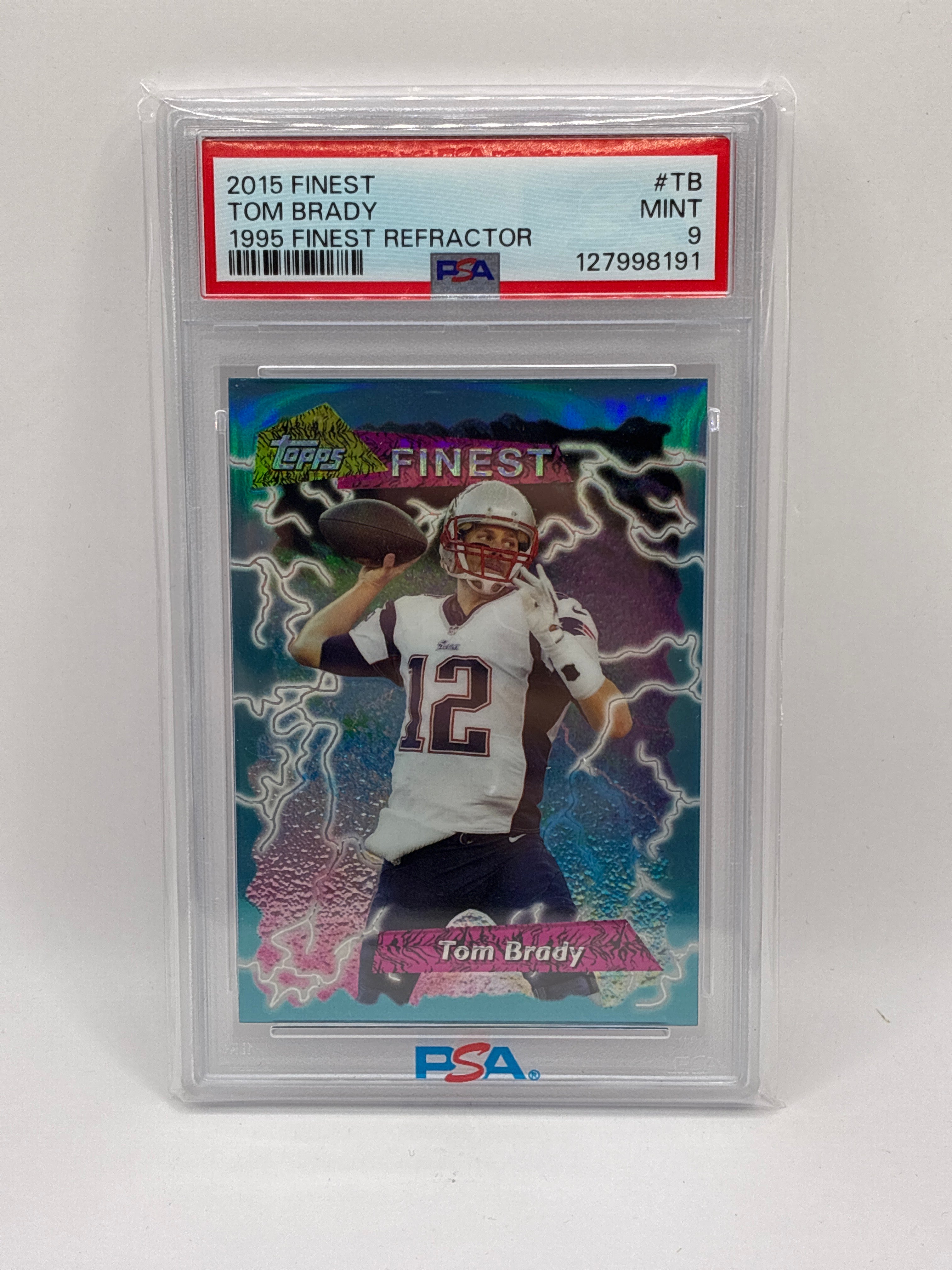 2015 Topps Finest - 1995 Rookie Refractor Tom Brady #95FRRTTB PSA 9