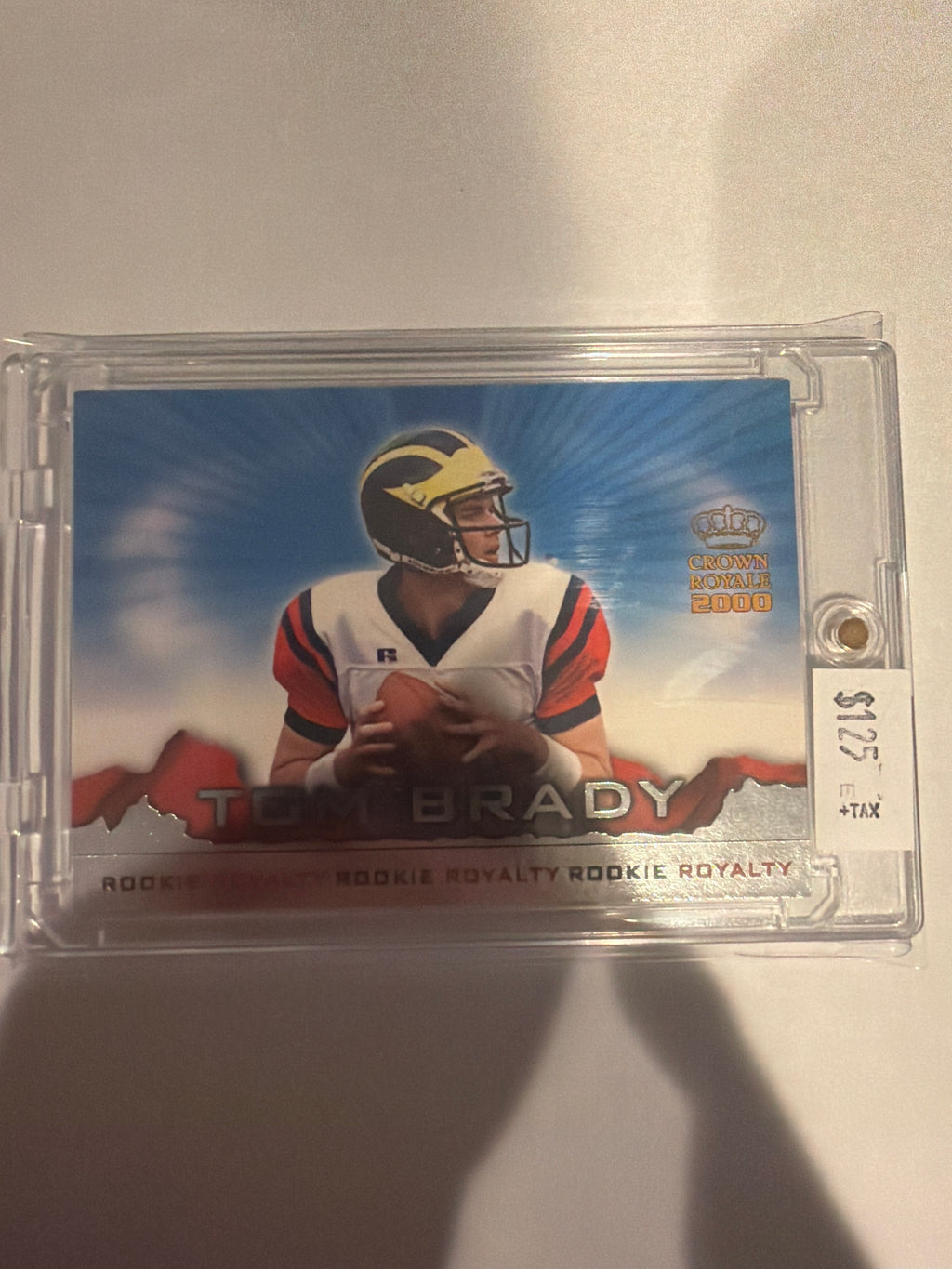 2000 Crown Royale Tom Brady Rookie Royalty
