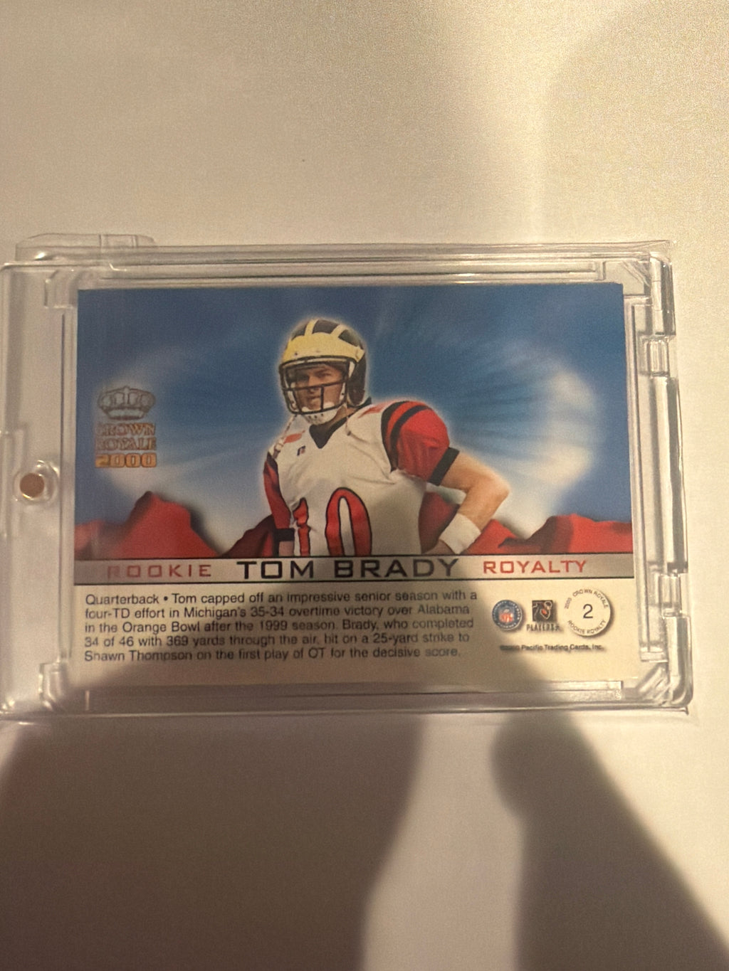 2000 Crown Royale Tom Brady Rookie Royalty