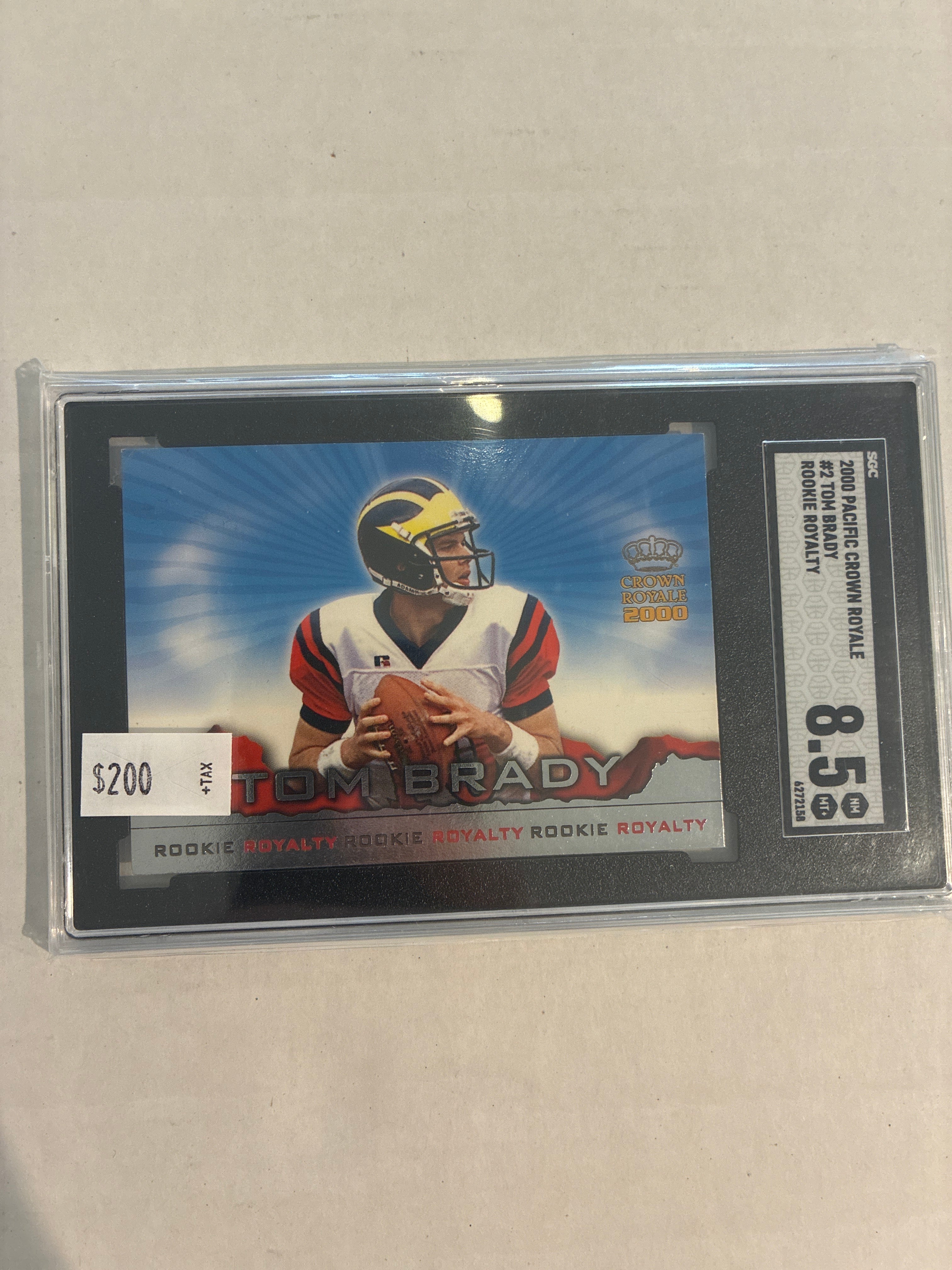 2000 Pacific Crown Royale #2 Tom Brady Rookie Football Card Royalty SGC 8.5