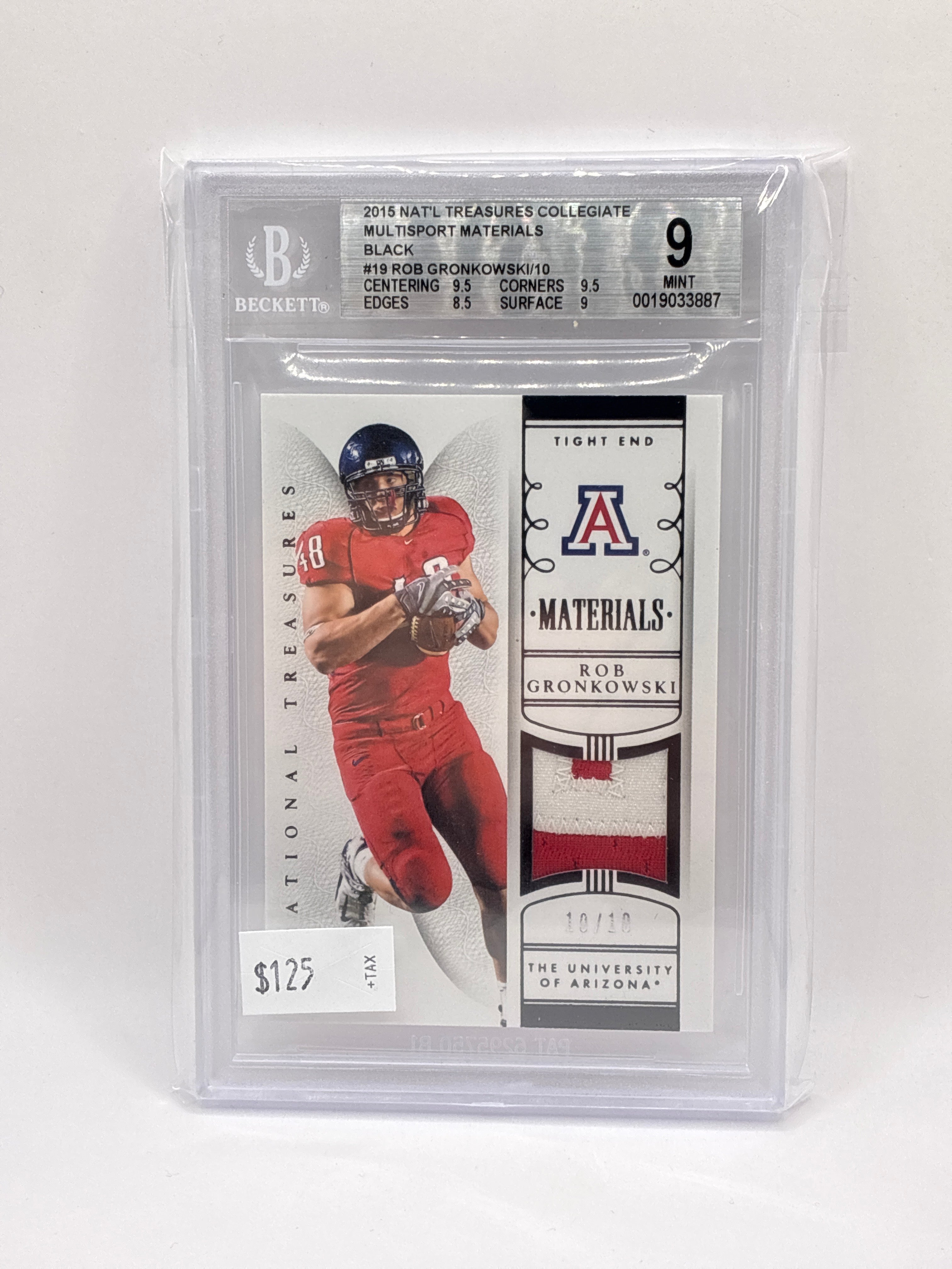 2015 Panini Rob Gronkowski National Treasures Materials 10/10 Beckett 9