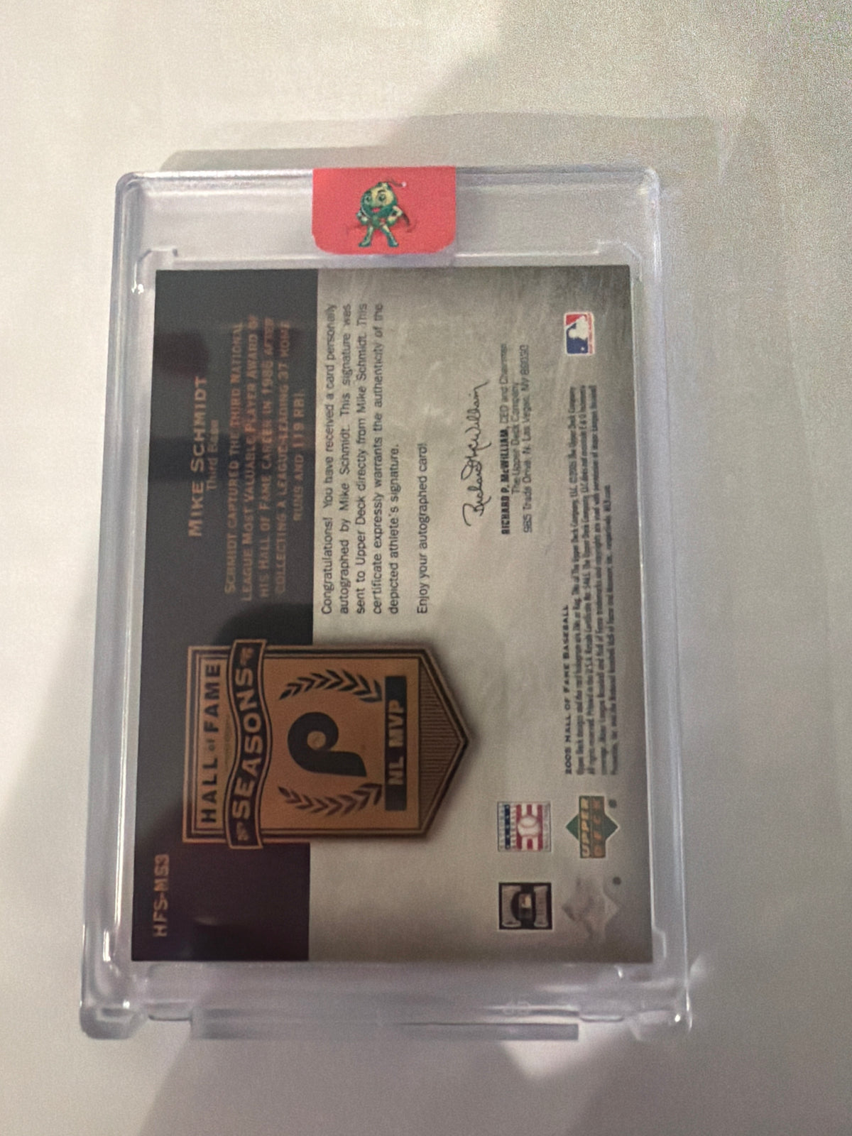2005 Hall of Fame Upper Deck Mike Schmidt Autograph 1/25