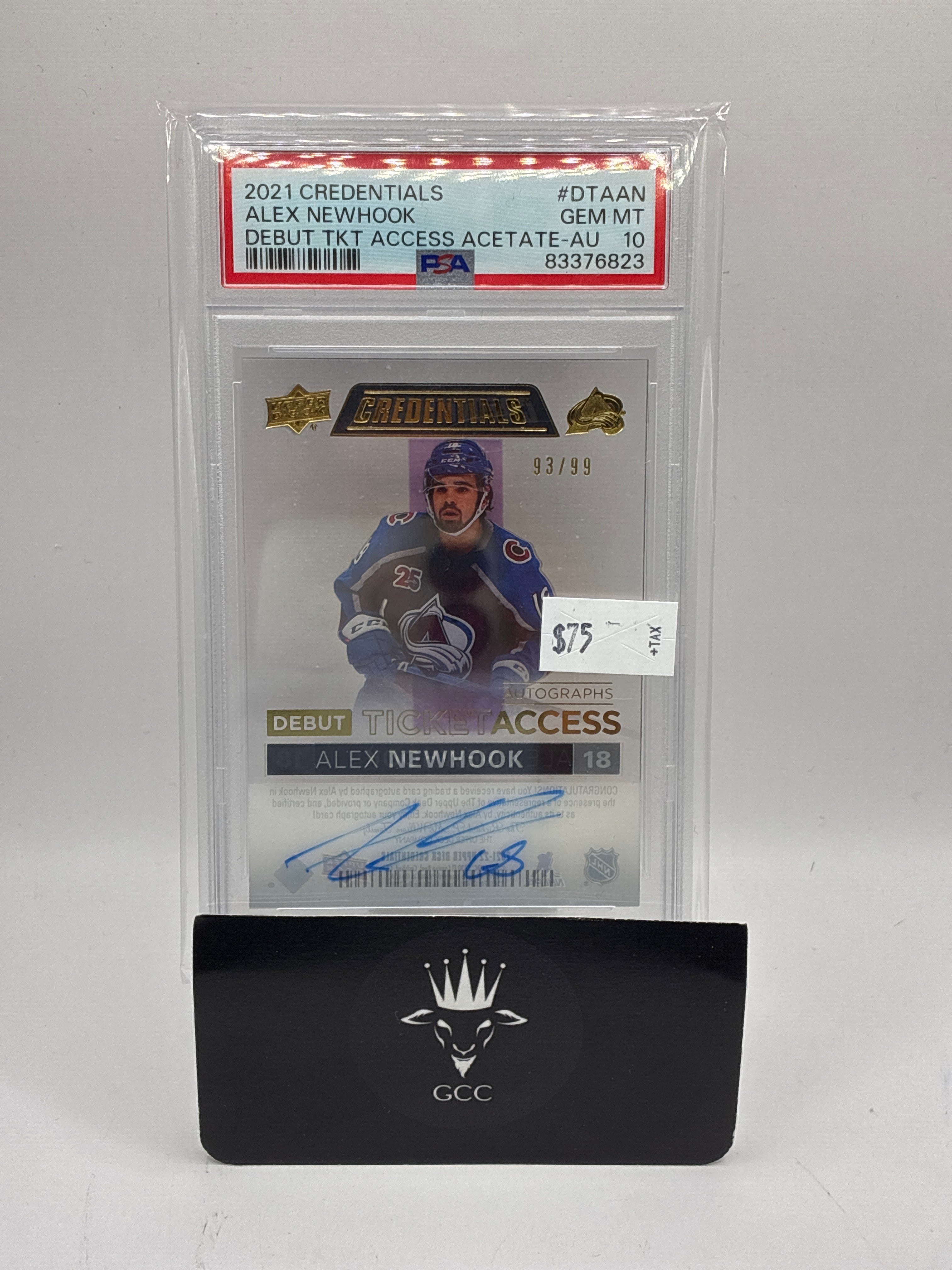 2021-22 Upper Deck Credentials Debut Ticket Access Autos Alex Newhook Acetate 93/99 PSA 10