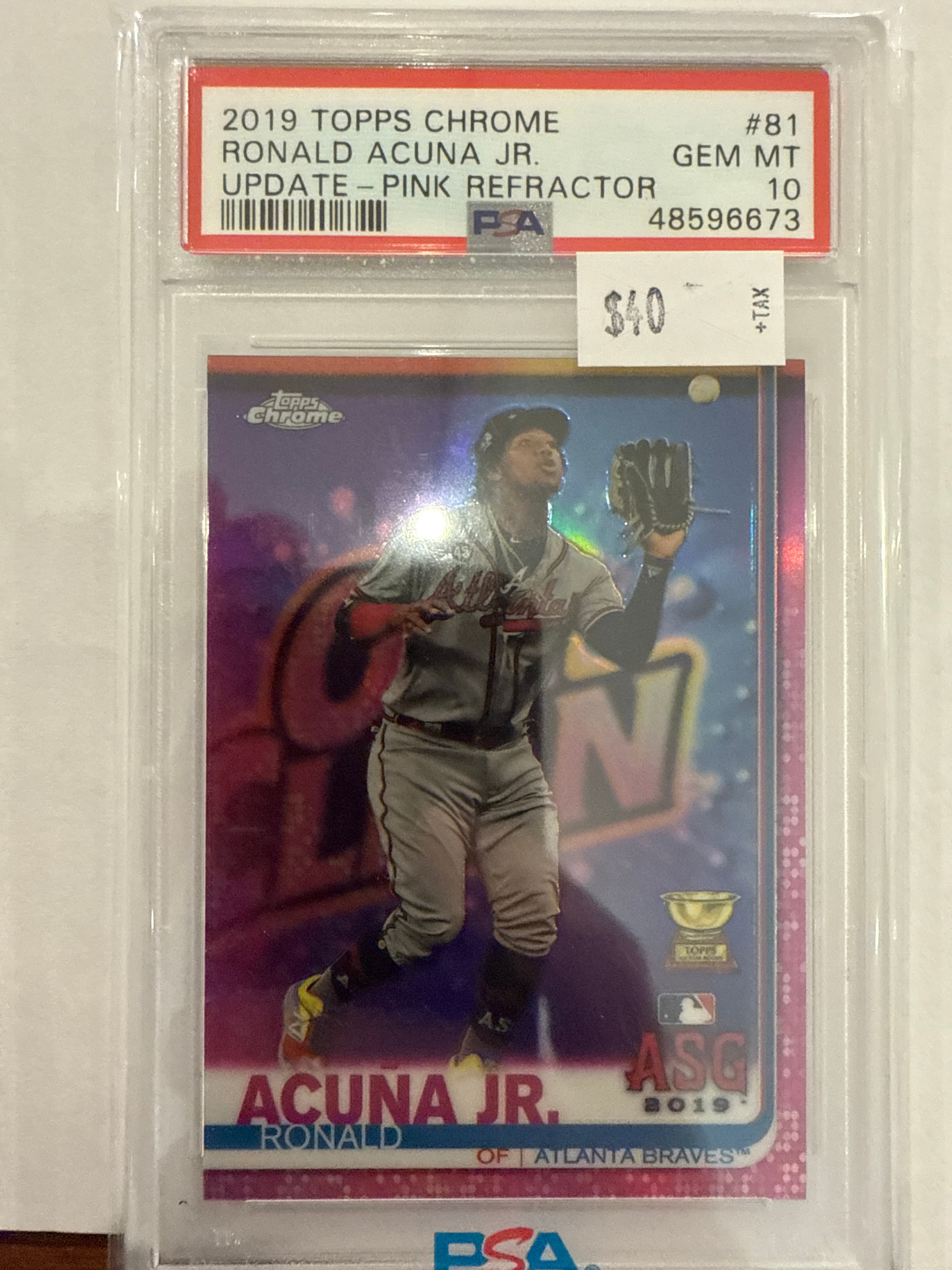 2019 Topps Chrome Ronald Acuna Jr Pink Refractor PSA 10